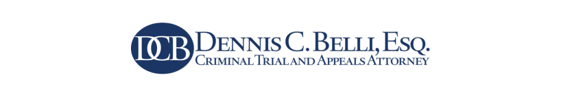 Dennis C. Belli Criminal Trial and Appeals Attorney